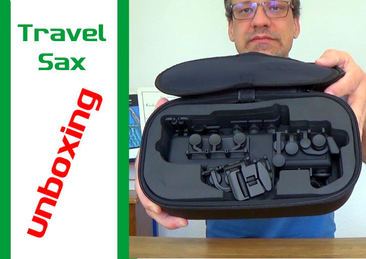 Travel Sax unboxing